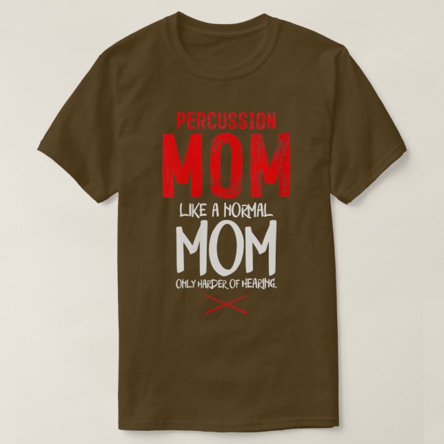 Womens Percussion Instrument Drummer Mamma Percuss T Shirt (Design framsida)