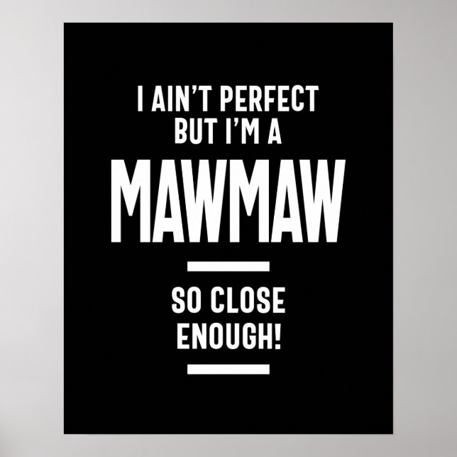 Womens Perfekt Mawmaw Grandma Gift Poster (Framsidan)