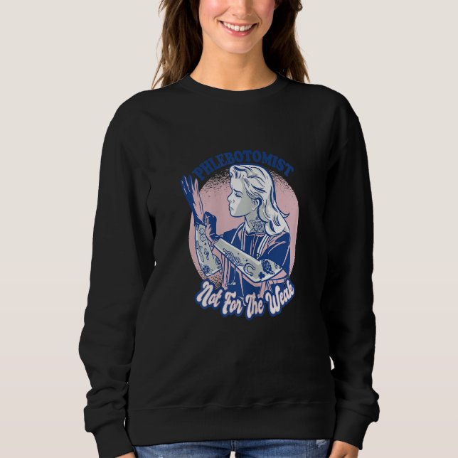 Womens Phlebotomist Phlebotomy Quote 1 T Shirt (Framsida)