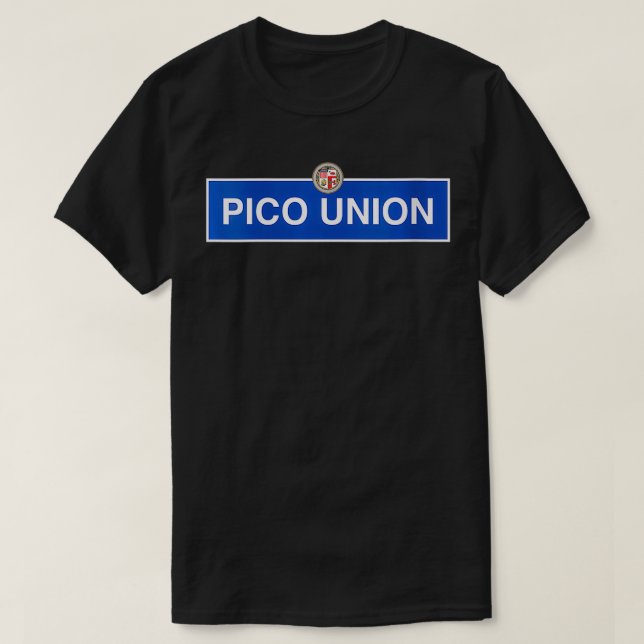 Womens Pico Union Los Angeles Street Sign Blvd Cal T Shirt (Design framsida)