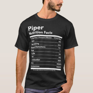 Womens Piper Nutrition Facts Gift Funny Personaliz T Shirt
