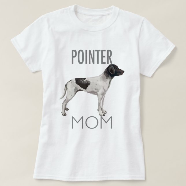 Womens Pointer Mamma Hund T-skjorta Tshirt T Shirt (Design framsida)