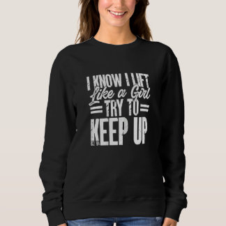 Womens Powerlifting Sport Powerlifter I Know I Lif T Shirt