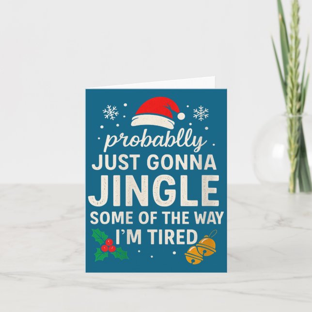 Womens Probably Just Gonna Jingle Some Of Way I'm  Kort (Framsida)