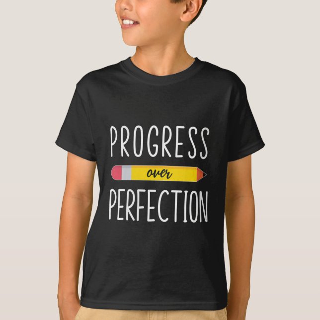 Womens Progress Over Perfection Motivational Back  T Shirt (Framsida)