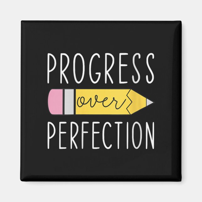 Womens Progress Over Perfection Motivational Teach Magnet (Framsidan)