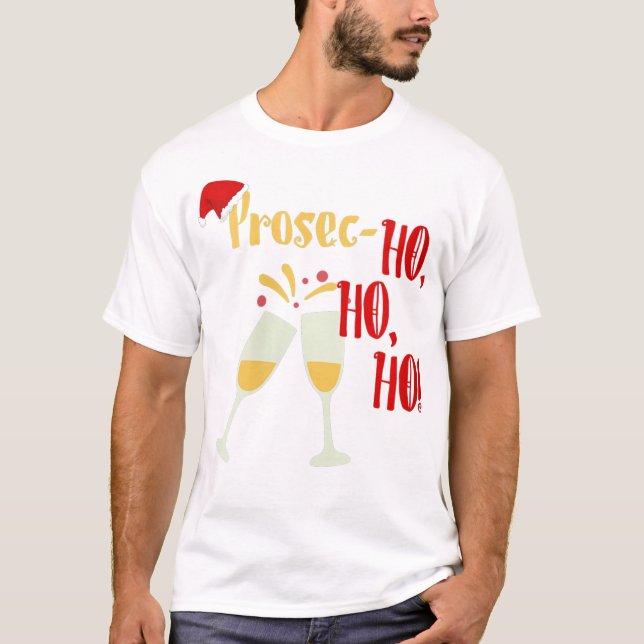 Womens Prosec Ho Ho Funny Vin Älskare Chri T Shirt (Framsida)