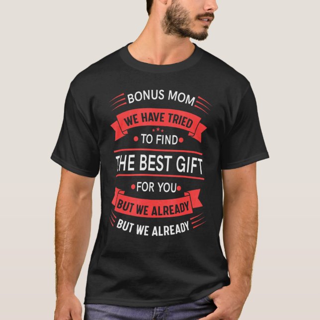 Womens Proud Bonus Mamma från dotter Son Mor T Shirt (Framsida)