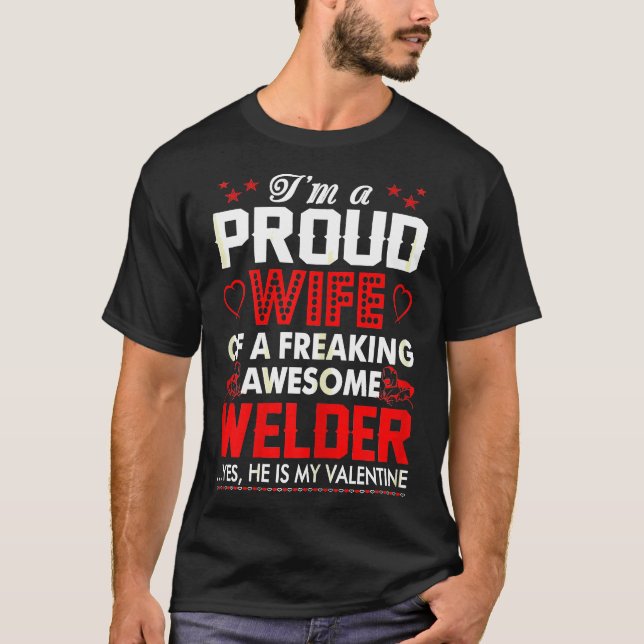 Womens Proud Maka Freaking Fantastisk Welder My Va T Shirt (Framsida)