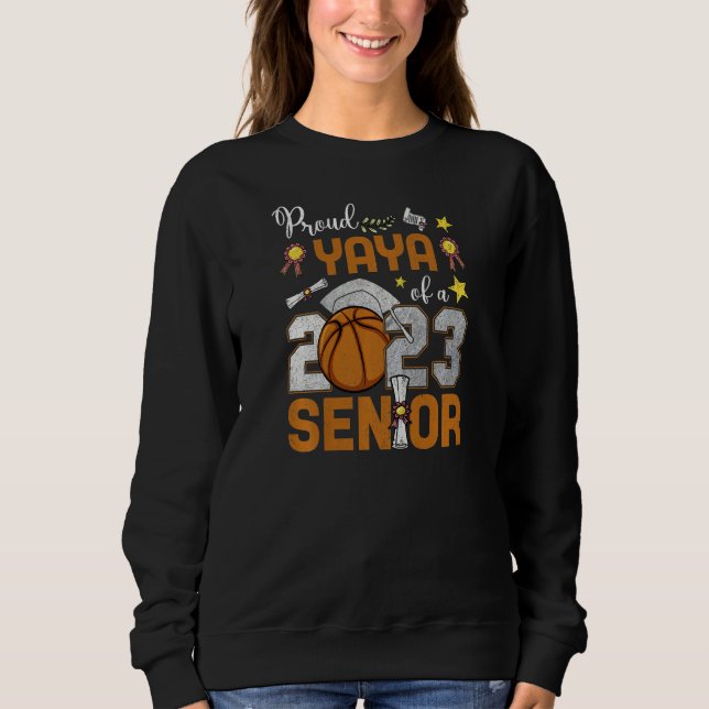 Womens Proud Yaya Of A 2023 Senior Basketball Grad T Shirt (Framsida)