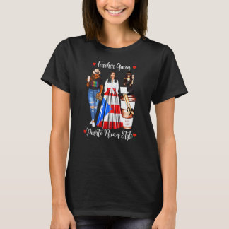 Womens Puerto Rican Stil Lacher Queen Teaching W T Shirt