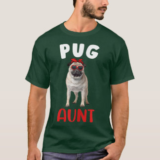 Womens Pug Aunt Auntie Pug Dog Lover Owner Funny M T Shirt