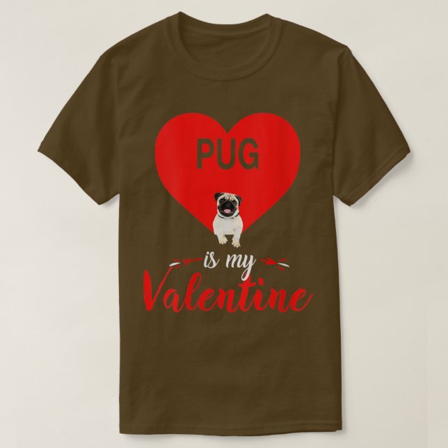 Womens Pug Is My Valentine Costumes Gift Lovers  T Shirt (Design framsida)