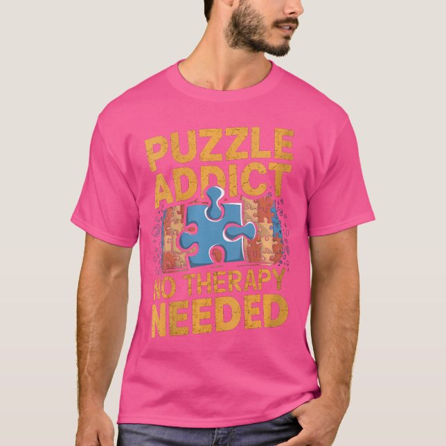 Womens Puzzle Addict No Therapy Needed Funny Jigsa T Shirt (Framsida)