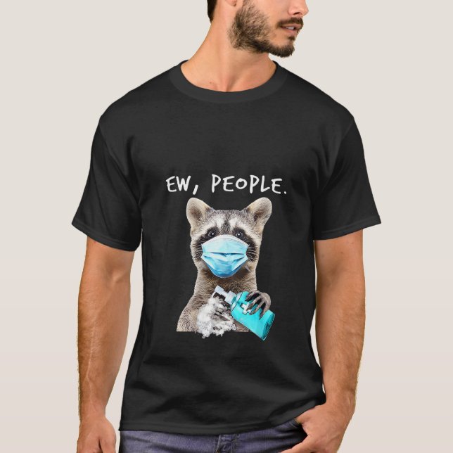 Womens Raccoon Ew People Sopor Panda Wearing a Fac T Shirt (Framsida)