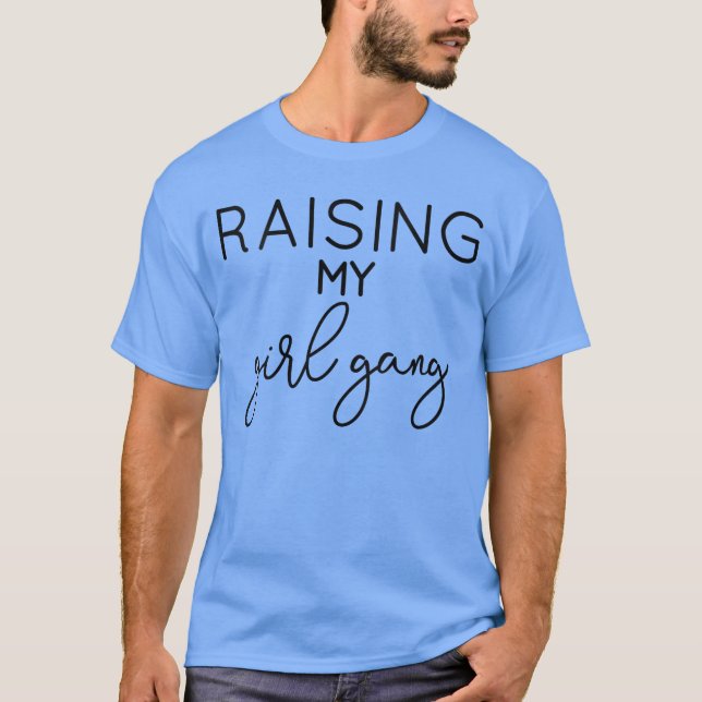 Womens Raising My Girl Gang Mom Mothers Day Momma  T Shirt (Framsida)