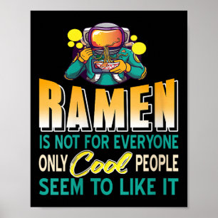 Womens Ramen Älskare Endast Space Astronaut Funny Poster