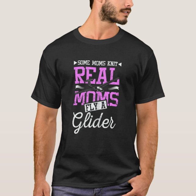 Womens Real moms fly a glider T Shirt (Framsida)