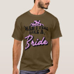 Womens Retro Cowboy Hat Western Cowgirl Man I Feel T Shirt<br><div class="desc">Womens Retro Cowboy Hat Western Cowgirl Man I Feel Like A Bride 692 .</div>