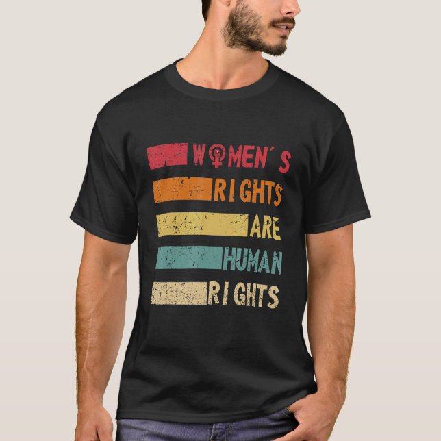 Women's Rights Are Human Rights Feminist and Women T Shirt (Framsida)