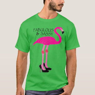 Womens Rosa Flamingo Shirt Fabulous och Sassy with T