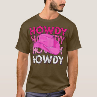 Womens Rosa Howdy Cowgirl Westernare Land Rodeo Aw T Shirt