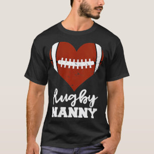 Womens Rugby Nanny Heart Funny Rugby Player Nanny T Shirt