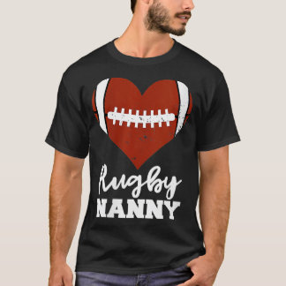 Womens Rugby Nanny Heart Funny Rugby Player Nanny T Shirt