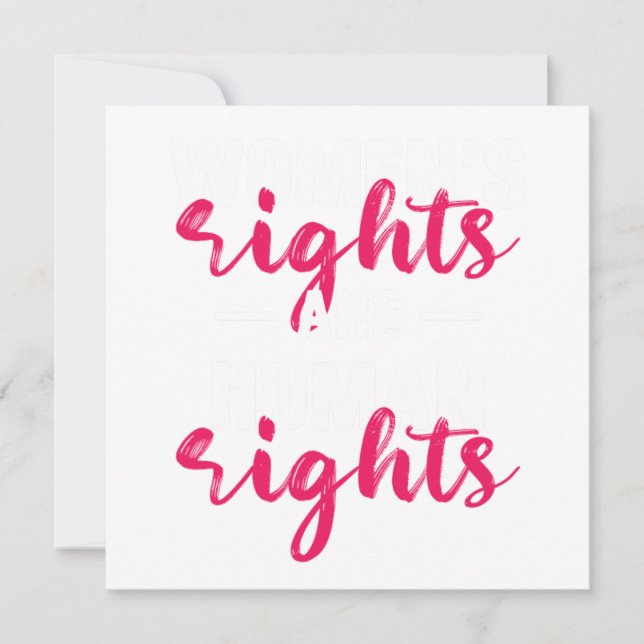 Womens Rughts Are Human Rights Feminist Feminism G Inbjudningar (Framsida)