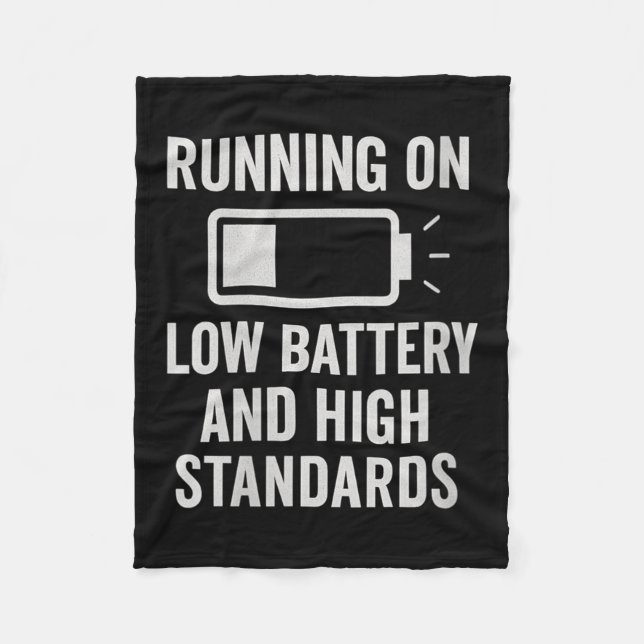 Womens Running On Low Battery And High Standards F Fleecefilt (Framsidan)