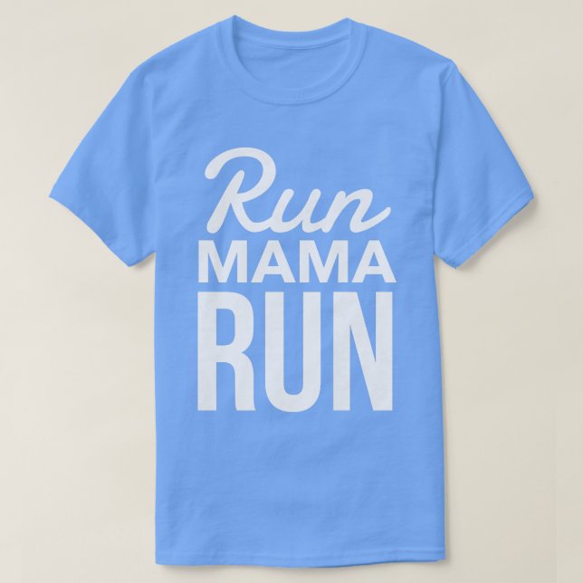 Women's Running Run Mama Run Mom Cute Running  T Shirt (Design framsida)