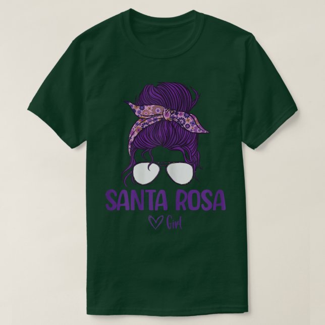 Womens Santa Rosa Girl, Born in Santa Rosa T-Shirt (Design framsida)