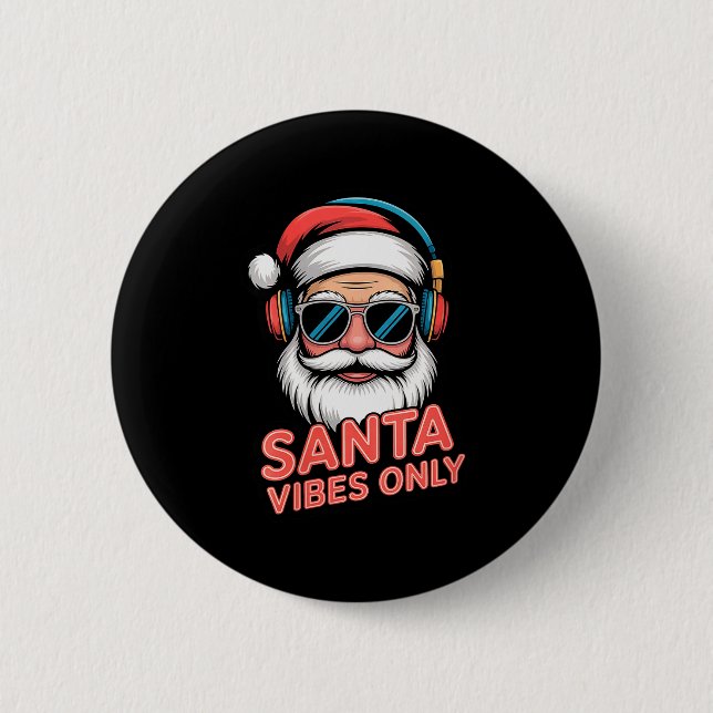 Womens Santa Vibes Only Funny P Culture Christmas  Knapp (Framsida)