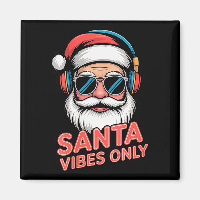 Womens Santa Vibes Only Funny P Culture Christmas  Magnet (Framsidan)