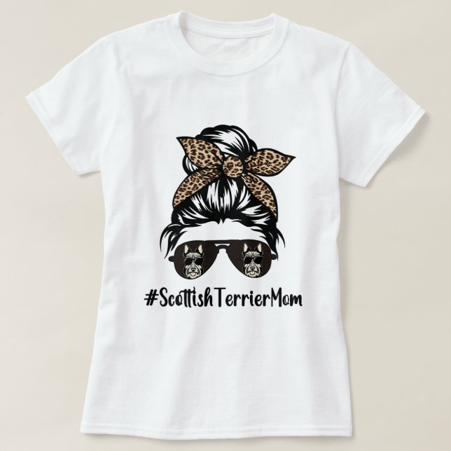 Womens Scottish Terrier Mamma Life Messy Bun Hair  T Shirt (Design framsida)