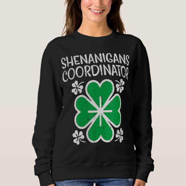 Womens Shenanigans Coordinator Funny St Patricks T Shirt (Framsida)