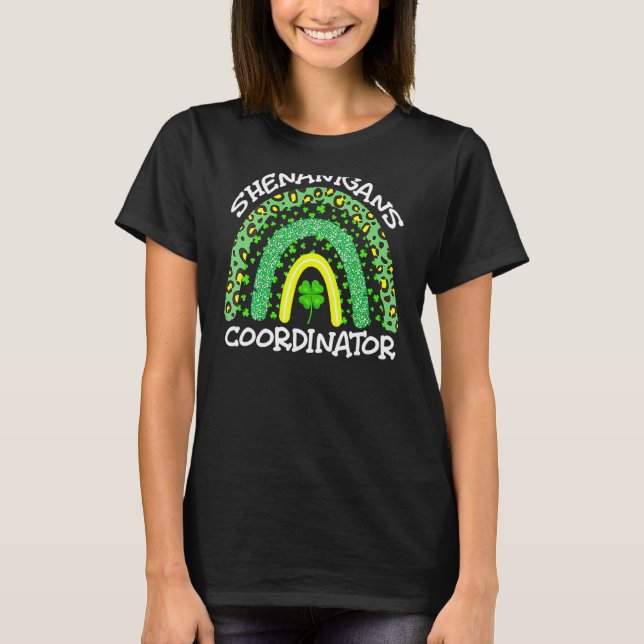 Womens Shenanigans Coordinator St Patrick S Day 1 T Shirt (Framsida)