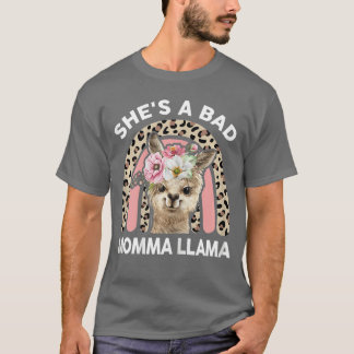 Womens Shes a Bad Momma Llama Mothers Day Gifts Ma T Shirt