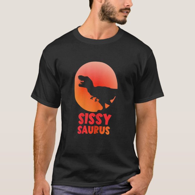 Womens Sissysaurus Dinosaur Sissy Saurus Family Mo T Shirt (Framsida)