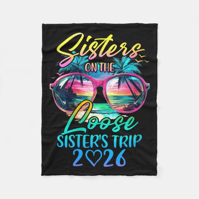 Womens Sisters On The Loose Sisters Trip 2026 Funn Fleecefilt (Framsidan)