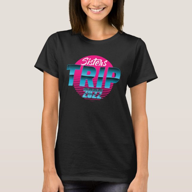 Womens Sisters Resa 2022 Family Vacation Girls Tri T Shirt (Framsida)
