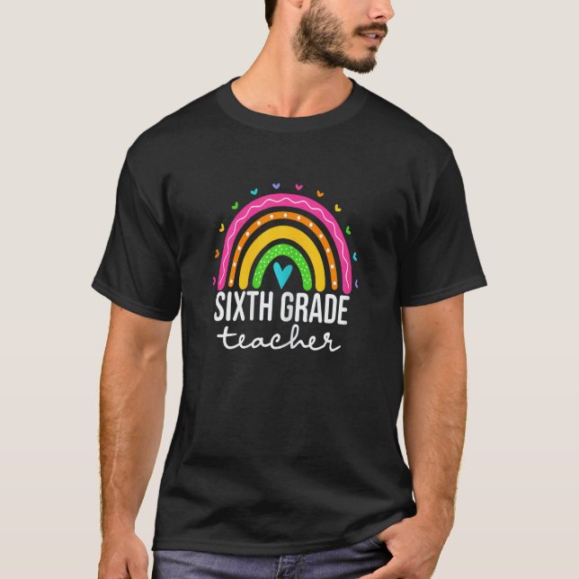 Womens Sixth Grade Teacher Boho Rainbow For Teache T Shirt (Framsida)