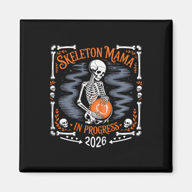 Womens Skeleton Mamma Pågår 2026 Graviditet Hal Magnet (Framsidan)