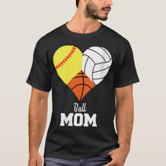 Womens Softball Mamma Basketball Mamma Volleyball  T Shirt