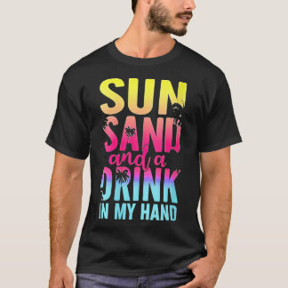 Womens Sol Sand och en dryck i min hand Beach Crui T Shirt