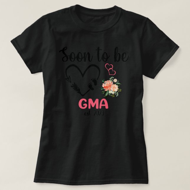 Womens Soon to be Gma 2023 Mother's Day First T Shirt (Design framsida)
