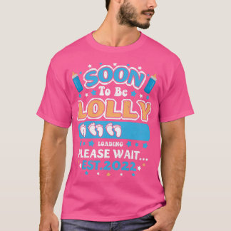 Womens Soon To Be Lolly Grandma Loading EST 2022 F T Shirt