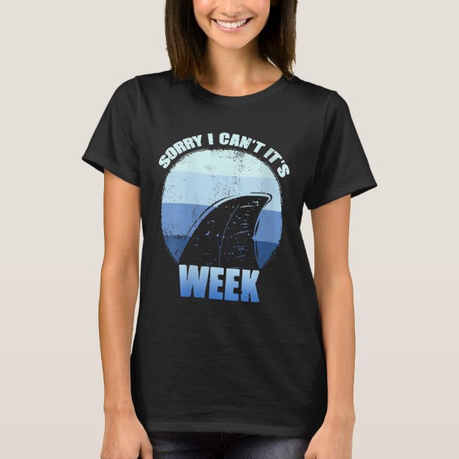 Womens Sorry I Can't It's Week Funny Shark Gift V- T Shirt (Framsida)