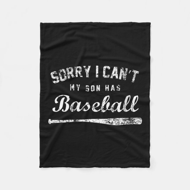Womens Sorry I Can't My Son Has Baseball Baseball  Fleecefilt (Framsidan)
