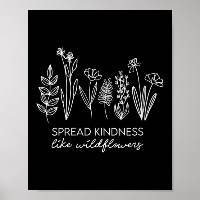 Womens Spread Kindness Like Wildflowers Insrationa Poster (Framsidan)